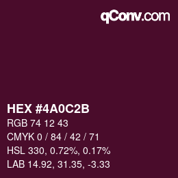 カラーコード: HEX #4A0C2B | qconv.com