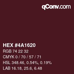 カラーコード: HEX #4A1620 | qconv.com