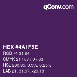 Color code: HEX #4A1F5E | qconv.com