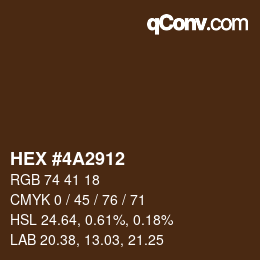 颜色代码: HEX #4A2912 | qconv.com