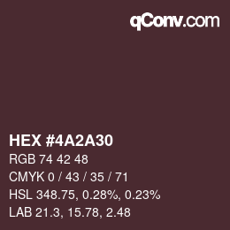 カラーコード: HEX #4A2A30 | qconv.com