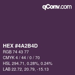カラーコード: HEX #4A2B4D | qconv.com