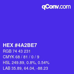 カラーコード: HEX #4A2BE7 | qconv.com