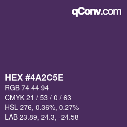 Color code: HEX #4A2C5E | qconv.com