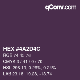 Color code: HEX #4A2D4C | qconv.com