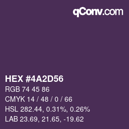 カラーコード: HEX #4A2D56 | qconv.com