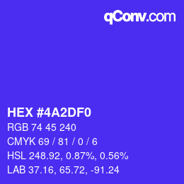 颜色代码: HEX #4A2DF0 | qconv.com