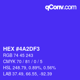 カラーコード: HEX #4A2DF3 | qconv.com