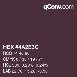 Color code: HEX #4A2E3C | qconv.com
