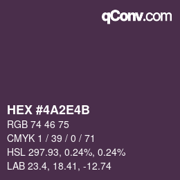 Color code: HEX #4A2E4B | qconv.com