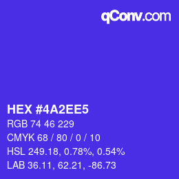 カラーコード: HEX #4A2EE5 | qconv.com