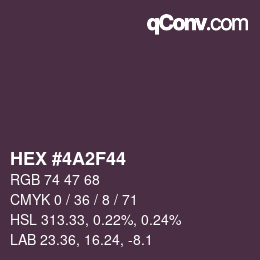 Color code: HEX #4A2F44 | qconv.com