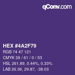 Color code: HEX #4A2F79 | qconv.com