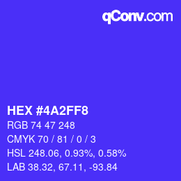 カラーコード: HEX #4A2FF8 | qconv.com