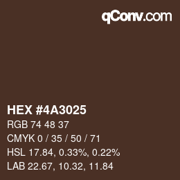 Color code: HEX #4A3025 | qconv.com