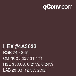カラーコード: HEX #4A3033 | qconv.com