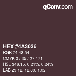 颜色代码: HEX #4A3036 | qconv.com
