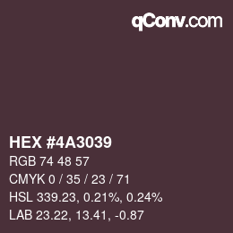 颜色代码: HEX #4A3039 | qconv.com