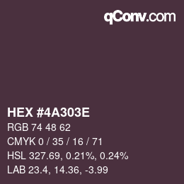 Color code: HEX #4A303E | qconv.com