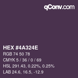 Color code: HEX #4A324E | qconv.com