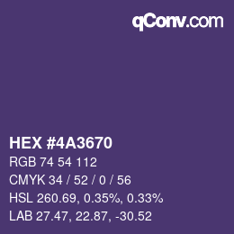 Color code: HEX #4A3670 | qconv.com