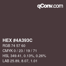 Color code: HEX #4A393C | qconv.com