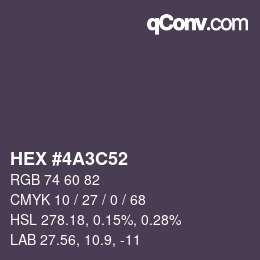 Color code: HEX #4A3C52 | qconv.com