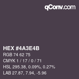 Color code: HEX #4A3E4B | qconv.com