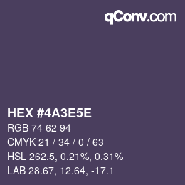 カラーコード: HEX #4A3E5E | qconv.com
