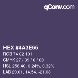 Color code: HEX #4A3E65 | qconv.com