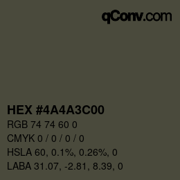 Color code: HEX #4A4A3C00 | qconv.com