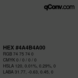 Color code: HEX #4A4B4A00 | qconv.com