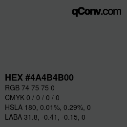 Color code: HEX #4A4B4B00 | qconv.com