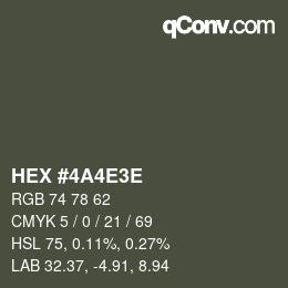 Color code: HEX #4A4E3E | qconv.com