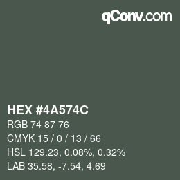 Code couleur: HEX #4A574C | qconv.com