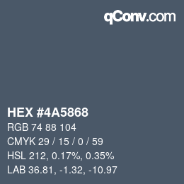 颜色代码: HEX #4A5868 | qconv.com