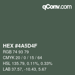 Farbcode: HEX #4A5D4F | qconv.com