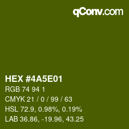 Color code: HEX #4A5E01 | qconv.com