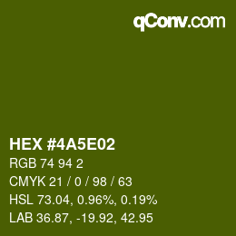 Color code: HEX #4A5E02 | qconv.com