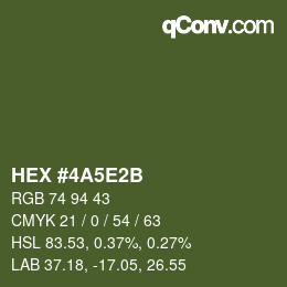 カラーコード: HEX #4A5E2B | qconv.com