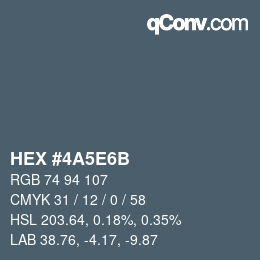 Color code: HEX #4A5E6B | qconv.com