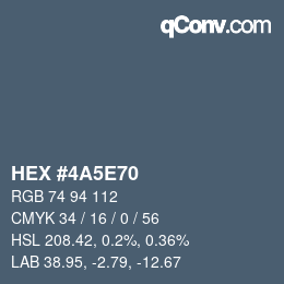 Color code: HEX #4A5E70 | qconv.com