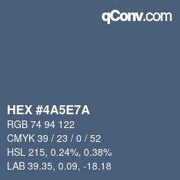 Color code: HEX #4A5E7A | qconv.com