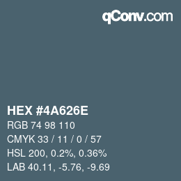 Color code: HEX #4A626E | qconv.com