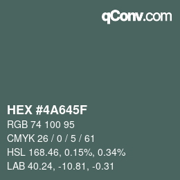颜色代码: HEX #4A645F | qconv.com