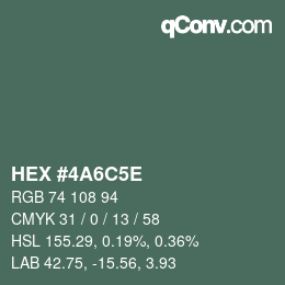 カラーコード: HEX #4A6C5E | qconv.com