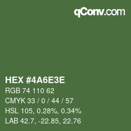 Color code: HEX #4A6E3E | qconv.com