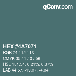 Color code: HEX #4A7071 | qconv.com