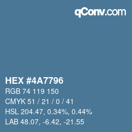 カラーコード: HEX #4A7796 | qconv.com
