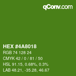 カラーコード: HEX #4A8018 | qconv.com